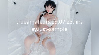 trueamateurs.19.07.23.linsey.lust-sample